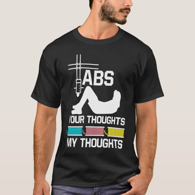 ABS your thoughts my thoughts nerd 3D printer T-Shirt (Vorderseite)