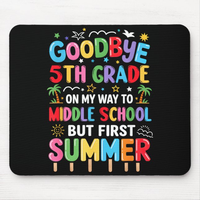 Abschied 5. Klasse Abschluss zur Mittelschule Mousepad (Vorne)