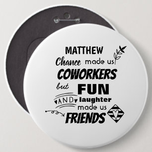 Abschied Coworker Boss - wir sind Freunde Custom Button