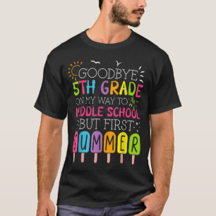 Abschied von der 5. Klasse, Abschluss zur Mittelsc T-Shirt