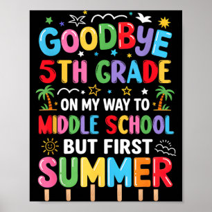 Abschied von der 5. Klasse zur Mittelschule Poster