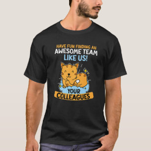 Abschiedsarbeitskollege Job wechseln Abschied T-Shirt