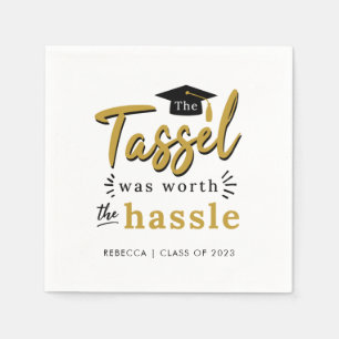Abschluss 2024 Tassel war das Hassle-Party wert Serviette