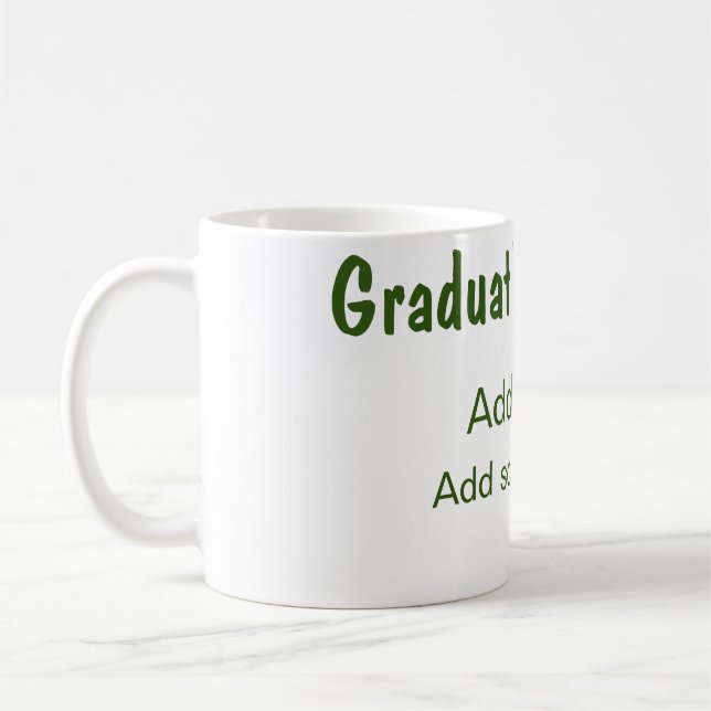 Abschluss 20XX Jahr Jahr Name Schule Grün modern Kaffeetasse (Links)