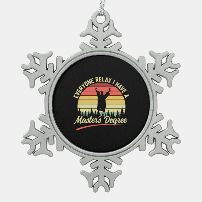 Abschluss Art | Ich habe einen Master-Abschluss Schneeflocken Zinn-Ornament (Vorderseite)