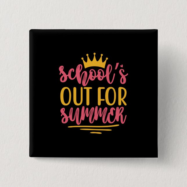 Abschluss Art | Schulabbruch im Sommer Button (Vorderseite)