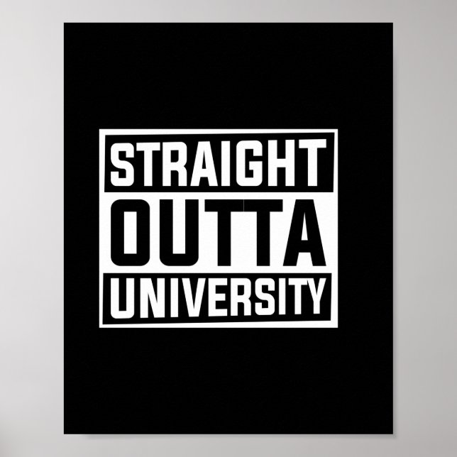 Abschluss Art | Straight Outta University Poster (Vorne)