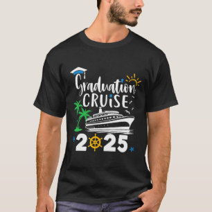 Abschluss Cruise 2025 Abschluss Trip Cruisin Cl T-Shirt