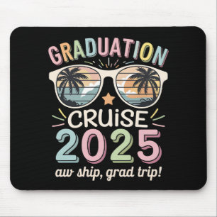 Abschluss Cruise 2025 Graduate Cruising Squad Mousepad