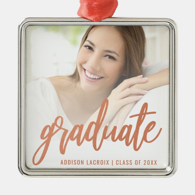 Abschluss Custom Foto Rose Gold Script Keepake Ornament Aus Metall (Vorne)