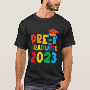 Abschluss Day Pre K Graduate Letzter Tag der Schul T-Shirt