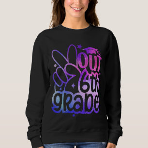 Abschluss der 6. Klasse am letzten Schultag Sweatshirt