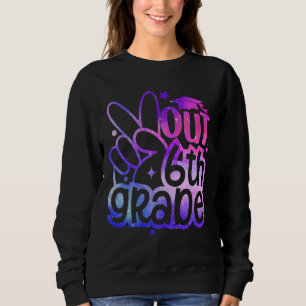 Abschluss der 6. Klasse am letzten Schultag Sweatshirt