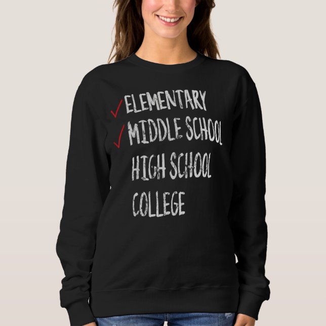 Abschluss der achten Klasse Mittelschule Abschluss Sweatshirt (Vorderseite)