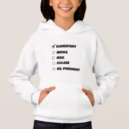 Abschluss der Grundschule Präsidentin Hoodie