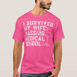 Abschluss der Medizinschule Funny Doctor Med Stude T-Shirt