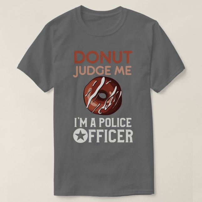 Abschluss der Polizeiakademie gibt Funny Donut Jud T-Shirt (Design vorne)