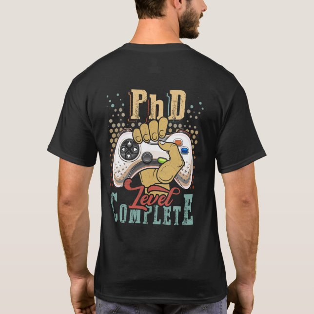 Abschluss des Doktorandenstudiums Ph.D. Abschluss T-Shirt (Rückseite)