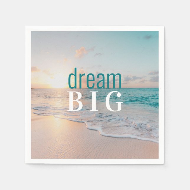 Abschluss Dream Big Beach Foto Inspiration Serviette (Vorderseite)