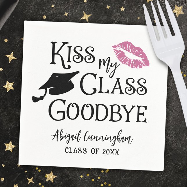 Abschluss Funny KISS MEINE KLASSE GOODBYE Name Serviette (Von Creator hochgeladen)