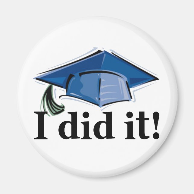 Abschluss, ich habe es getan! magnet (Vorne)