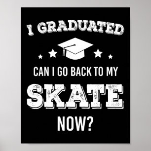 Abschluss Lustiger Abiturient Oberstufe Skateboard Poster