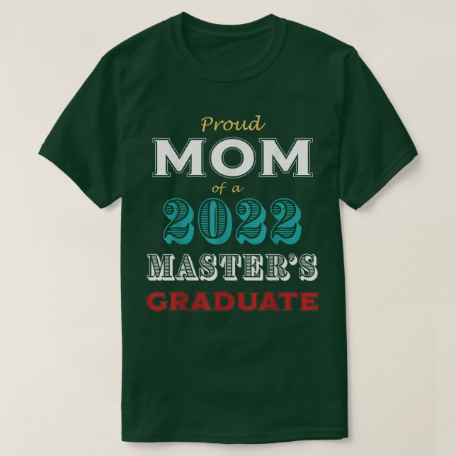 Abschluss Proud Mama eines Master Graduate T-Shirt (Design vorne)