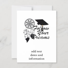 Abschluss Ratschläge: Folge deinen Träumen! Magneteinladung