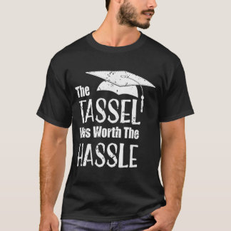 Abschluss T Shirt Tassel war Hassle Grad
