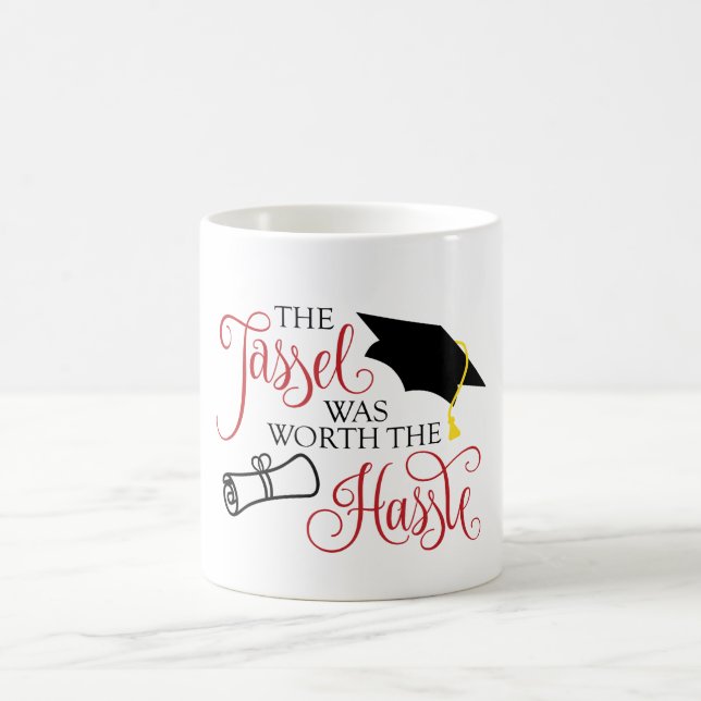 Abschluss-Tasse die Quaste war die Mühe wert Tasse (Mittel)