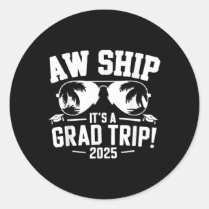 Abschluss Trip Cruise 2025 Schiff Senior Matching  Runder Aufkleber
