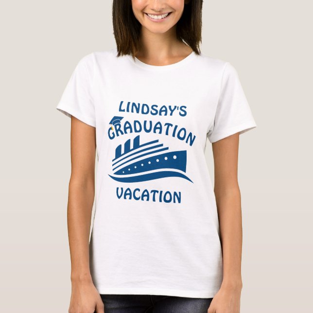 Abschluss Urlaub Kreuzfahrt T-Shirt (Vorderseite)