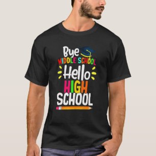 Abschluss von der Mittelschule Hallo zurück T-Shirt