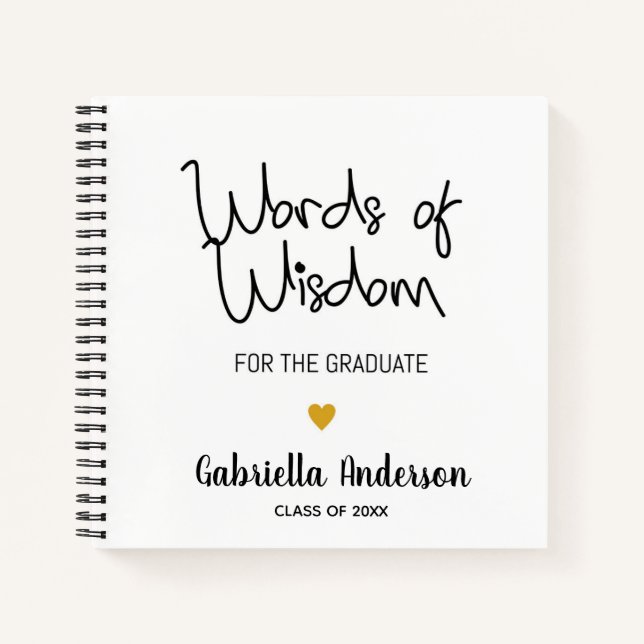 Abschluss Worte der Weisheit für den Abschluss Notizbuch (Vorderseite)