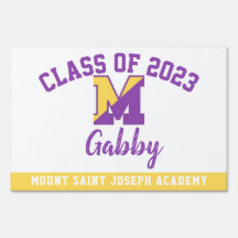 Abschluss Yard Sign Mount Saint Joseph Academy