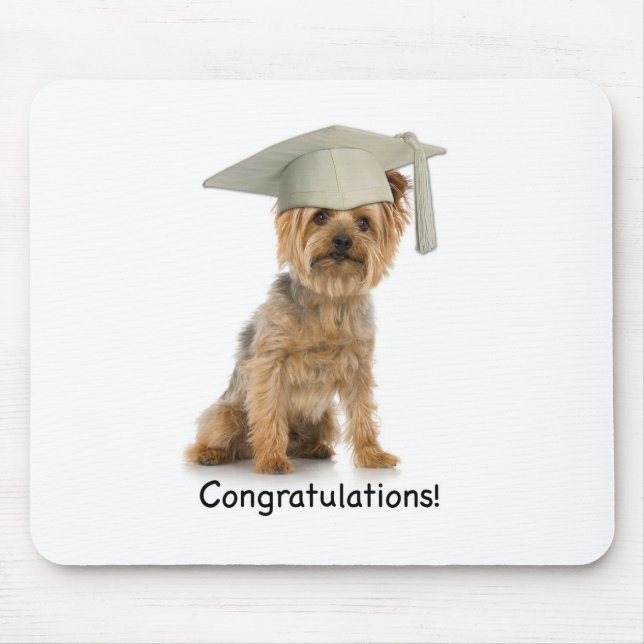 Abschluss Yorkie Glückwunsch Mousepad (Vorne)