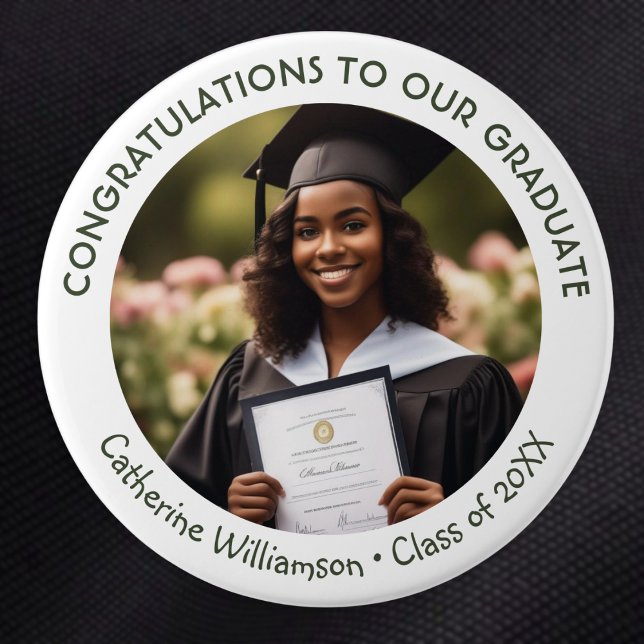 Abschlussfoto Herzlichen Glückwunsch zum Absolvent Button (A personalized button with graduate's photo, a congratulations message, name, and 'class of' year)