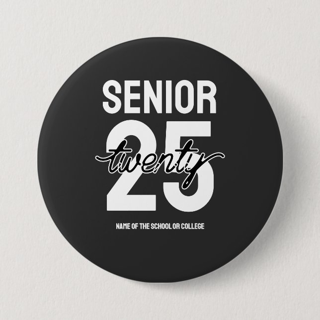 Abschlussgeschenk für Senior Zwanzig 25 Button (Vorderseite)