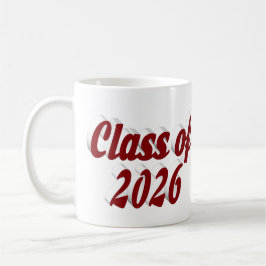 Abschlussklasse 2026 burgunderrote Text-Abschlussf Kaffeetasse