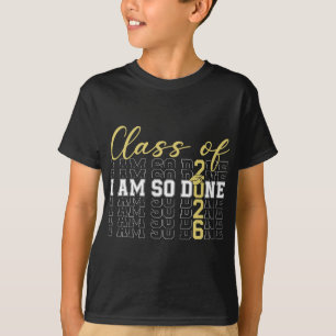 Abschlussklasse 2026 Ich Bin Fertig Abschlussmütze T-Shirt