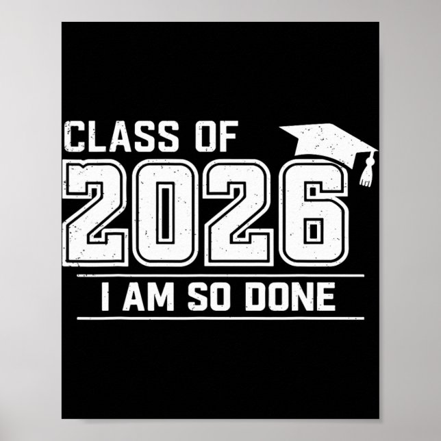 Abschlussklasse 2026 Ich Bin Fertig Grad Student  Poster (Vorne)