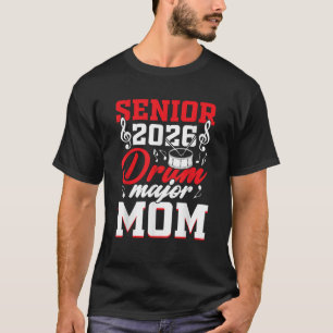 Abschlussklasse 2026 Tambourmajor Mutter Examen Ab T-Shirt