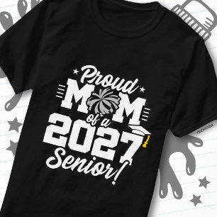 Abschlussklasse 2027 Abiturienten Cheers Stolz Mam T-Shirt