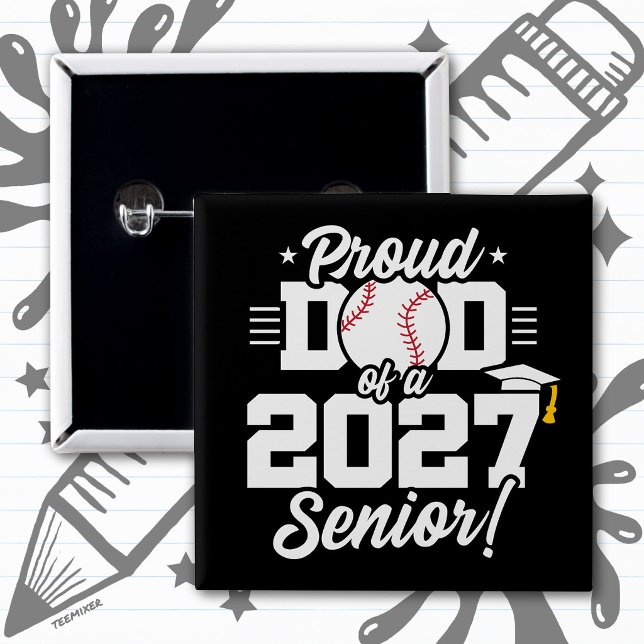 Abschlussklasse 2027 Absolvent Baseball Stolz Papa Button (Von Creator hochgeladen)