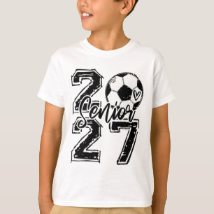 Abschlussklasse 2027 Fußball Senior 2027 Zur Schul T-Shirt