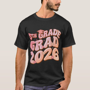 Abschlussklasse 5. Klasse 2026 Abschluss Groovy Pi T-Shirt