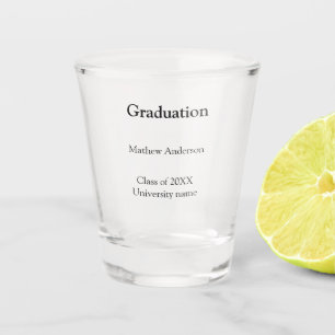 Abschlussname Klasse 20XX Universitätsname simp Schnapsglas
