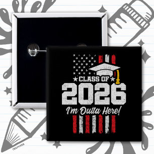 Abschlusszitat der Klasse 2026 Distressed Flagge Button