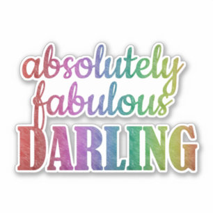 ABSOLUT FABULOUS DARLING - FABULOUS - DARLING AUFKLEBER