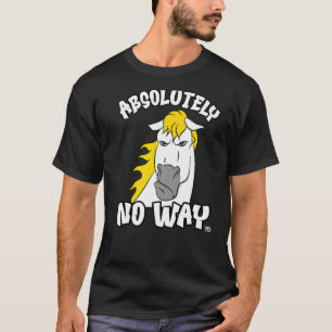 Absolut keine Möglichkeit mürrisches graues Pferd T-Shirt